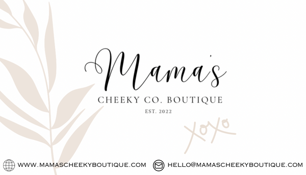 Mama's Cheeky Co. Boutique